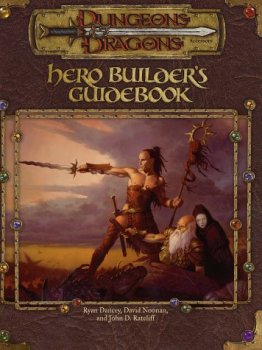 Hero Builder’s Guidebook : Dungeons & Dragons d20 3.0