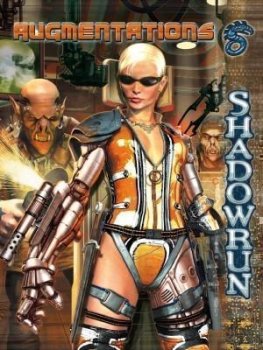 SHADOWRUN 4 : AUGMENTATIONS