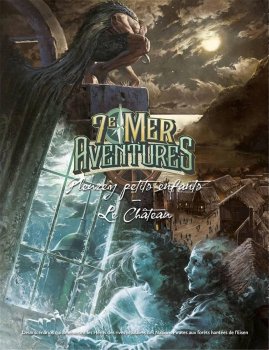 PLEUREZ PETITS ENFANTS - LE CHATEAU 7E MER