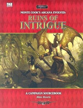 RUINS OF INTRIGUE- ARCANA EVOLVED