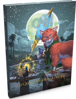 LA QUETE DES FELINS DU TEMPS