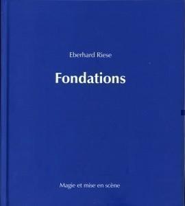 FONDATIONS (RIESE)