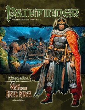Pathfinder Adventure Path #35 : War of the River Kings 