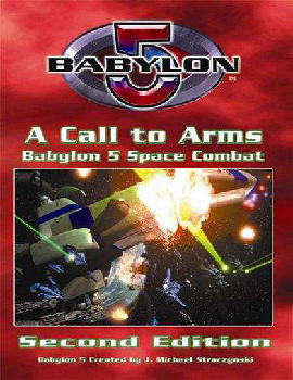 BABYLON 5 : A CALL TO ARMS