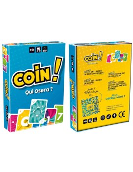 COIN ! QUI OSERA