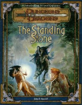 THE STANDING STONE : DUNGEONS & DRAGONS 3E