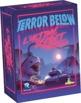 L’ULTIME SECRET EXT. TERROR B.