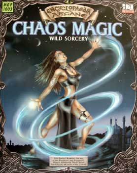 ENCYCLOPAEDIA ARCANE : CHAOS MAGIC