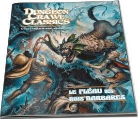 LE FLEAU DES ROIS BARBARES