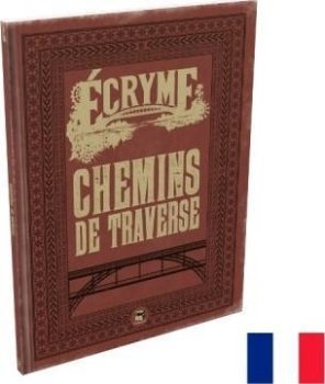 ECRYME CHEMINS DE TRAVERSE