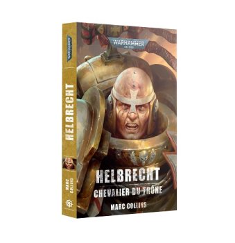 HELBRECHT CHEVALIER DU TRONE