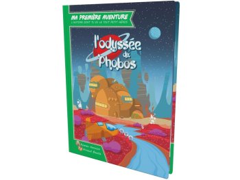 L’ODYSSEE DE PHOBOS - MA PREMIERE AVENTURE VERSION LONGUE