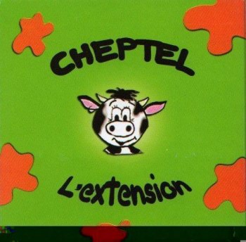 CHEPTEL L’EXTENSION