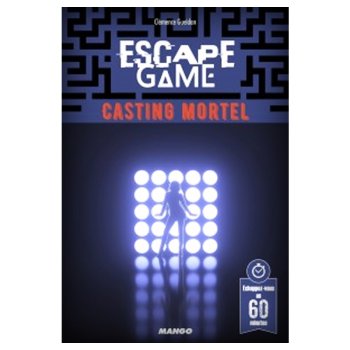 CASTING MORTEL (ESCAPE BOOK 7)