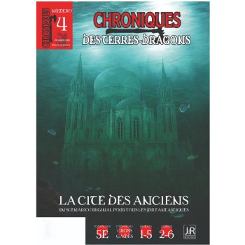 CHRONIQUES DES TERRES DRAGONS – N 4 La cité des anciens