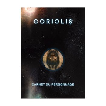CORIOLIS - CARNET DU PERSONNAGE 